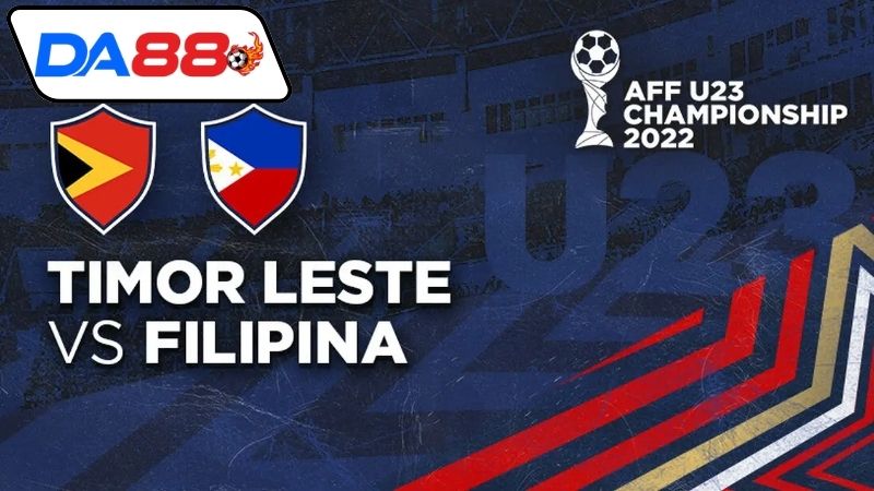 Thông tin lực lượng Philippines vs Timor Leste mới nhất